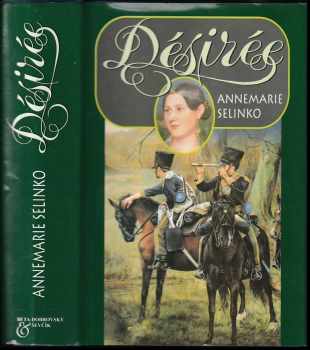 Annemarie Selinko: Désirée