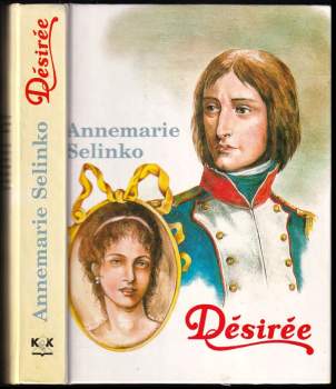 Annemarie Selinko: Désirée