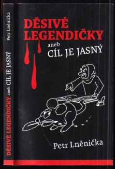 Děsivé legendičky, aneb, Cíl je jasný