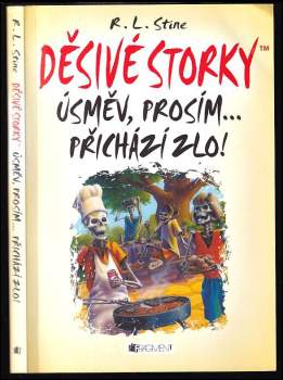 Děsivé storky : Úsměv, prosím-- přichází zlo!