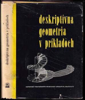 Deskriptívna geometria v príkladoch