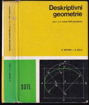Deskriptivní geometrie pro 1. a 2. ročník středních průmyslových škol stavebních