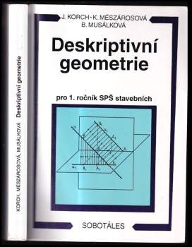 Deskriptivní geometrie pro 1. ročník SPŠ stavebních