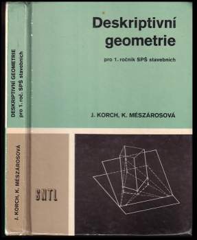 Deskriptivní geometrie pro 1. ročník středních průmyslových škol stavebních