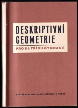 Deskriptivní geometrie pro 3. třídu gymnasií
