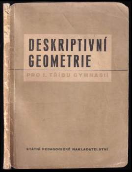 Deskriptivní geometrie pro I. třídu gymnasií