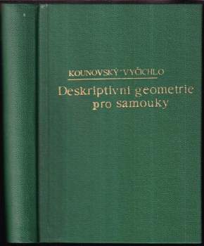 František Vyčichlo: Deskriptivní geometrie pro samouky