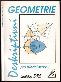 Deskriptivní geometrie pro střední školy II
