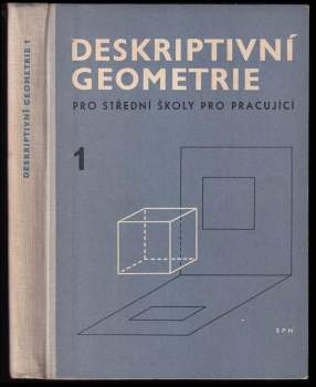 Deskriptivní geometrie pro střední školy pro pracující