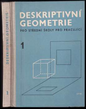 Deskriptivní geometrie pro střední školy pro pracující