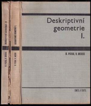 Rudolf Piska: Deskriptivní geometrie : Díl 1-2