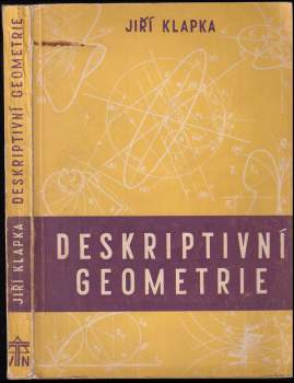 Deskriptivní geometrie (se zřetelem na její užití v strojní technice)