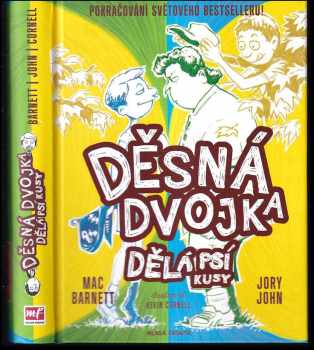 Děsná dvojka dělá psí kusy