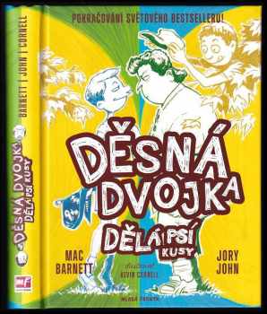 Děsná dvojka dělá psí kusy