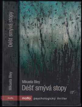 Déšť smývá stopy