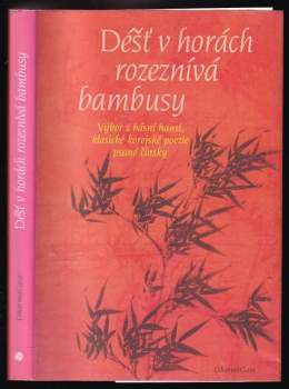 Déšť v horách rozeznívá bambusy
