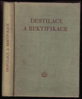 Destilace a rektifikace