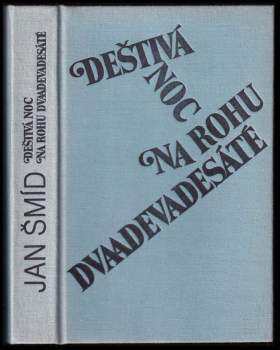 Deštivá noc ; Na rohu Dvaadevadesáté
