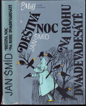 Deštivá noc ; Na rohu Dvaadevadesáté