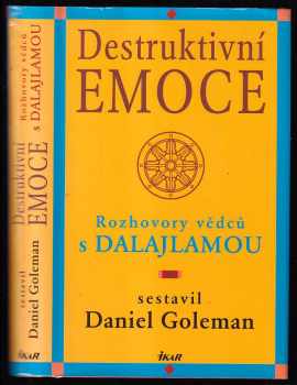 Richard J Davidson: Destruktivní emoce