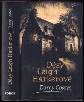 Děsy Leigh Harkerové