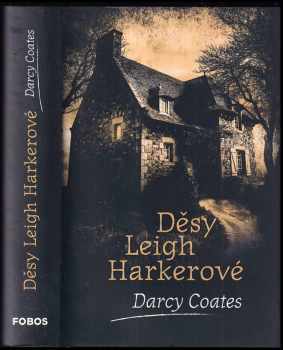 Darcy Coates: Děsy Leigh Harkerové