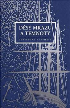Děsy mrazu a temnoty