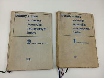 František Lehar: Detaily a dílce ocelových konstrukcí průmyslových budov I. + II.
