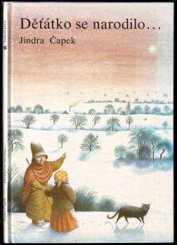 Jindra Čapek: Děťátko se narodilo