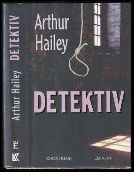 Arthur Hailey: Detektiv