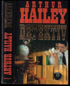 Detektiv - Arthur Hailey (1998, Knižní klub) - ID: 849953