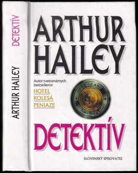 Arthur Hailey: Detektív