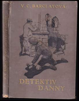 Vera C Barclay: Detektiv Danny