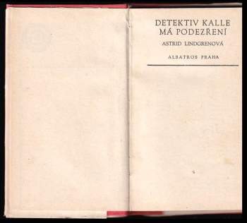 Astrid Lindgren: Detektiv Kalle má podezření