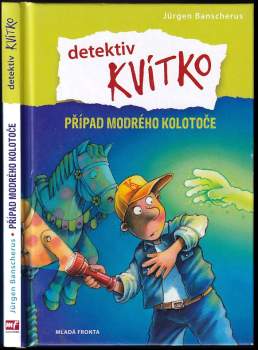 Jürgen Banscherus: Detektiv Kvítko