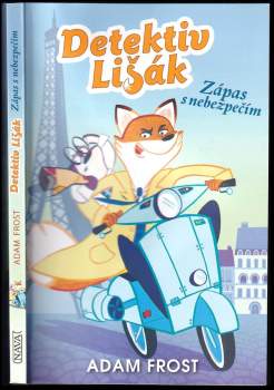 Detektiv Lišák : Zápas s nebezpečím