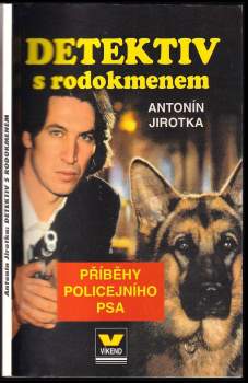 Antonín Jirotka: Detektiv s rodokmenem