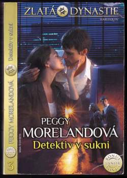 Peggy Moreland: Detektiv v sukni