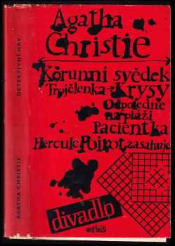 Hercule Poirot zasahuje ; Korunní svědek ; Trojčlenka