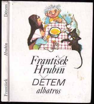 Dětem : Pro začínající čtenáře (1978, Albatros) - ID: 664884