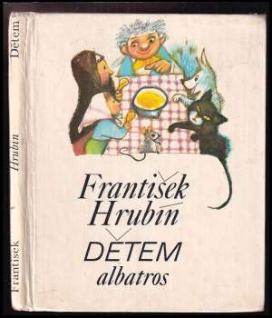 Dětem - František Hrubín (1985, Albatros) - ID: 841252
