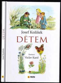 Josef Kožíšek: Dětem