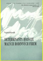 Determinanty rozvoje malých rodinných firem