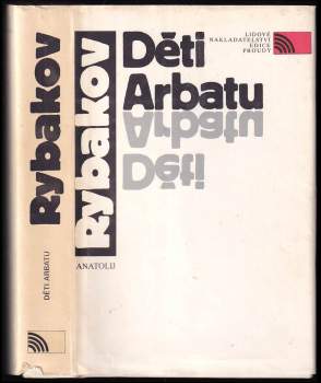 Anatolij Naumovič Rybakov: Děti Arbatu