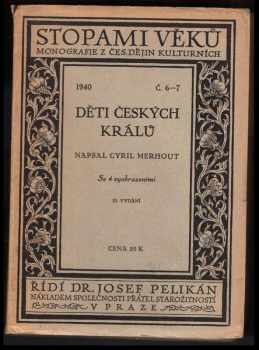 Cyril Merhout: Děti českých králů