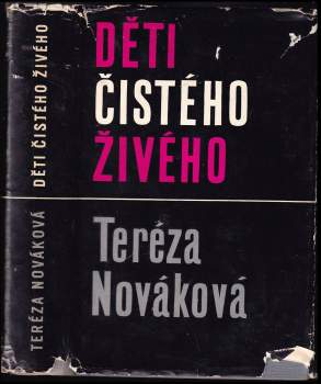 Tereza Nováková: Děti čistého živého
