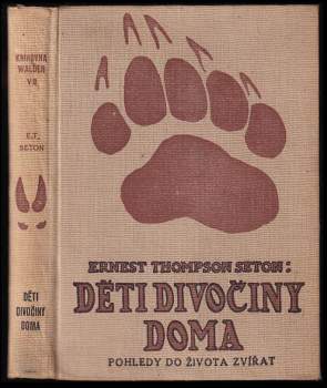 Děti divočiny doma