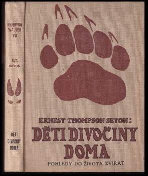 Děti divočiny doma