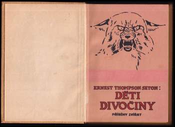Ernest Thompson Seton: Děti divočiny