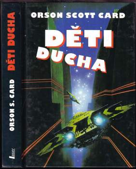 Orson Scott Card: Děti ducha